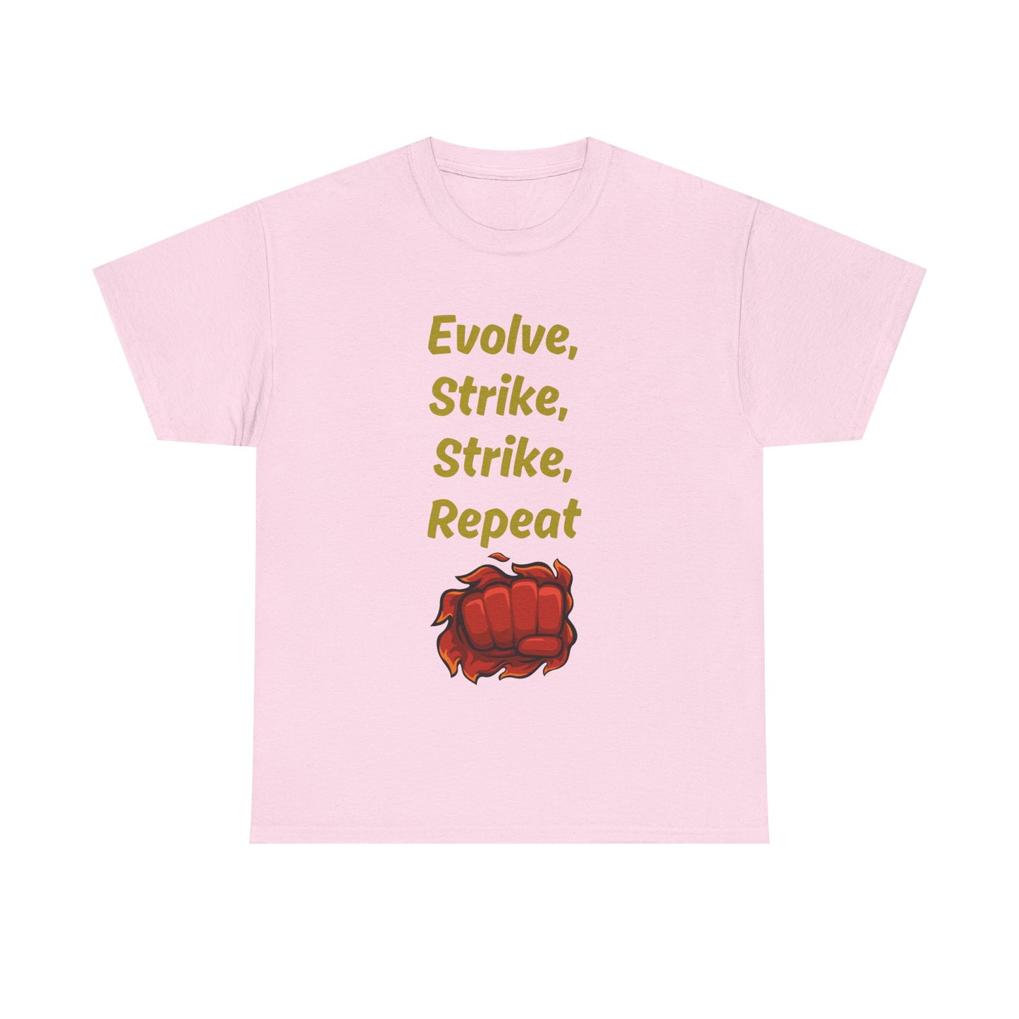 Evolve Strike Graphic T-Shirt, Motivational Shirt for Fighters, Unisex Tee, Casual Wear, Gift Idea