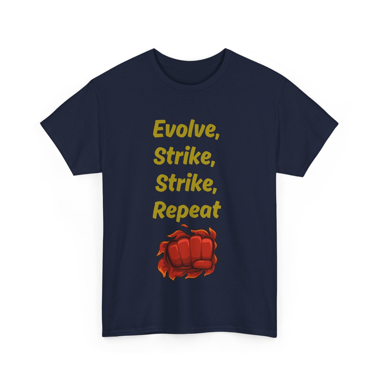 Evolve Strike Graphic T-Shirt, Motivational Shirt for Fighters, Unisex Tee, Casual Wear, Gift Idea