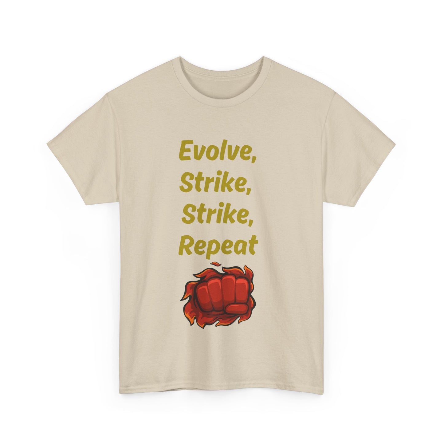 Evolve Strike Graphic T-Shirt, Motivational Shirt for Fighters, Unisex Tee, Casual Wear, Gift Idea