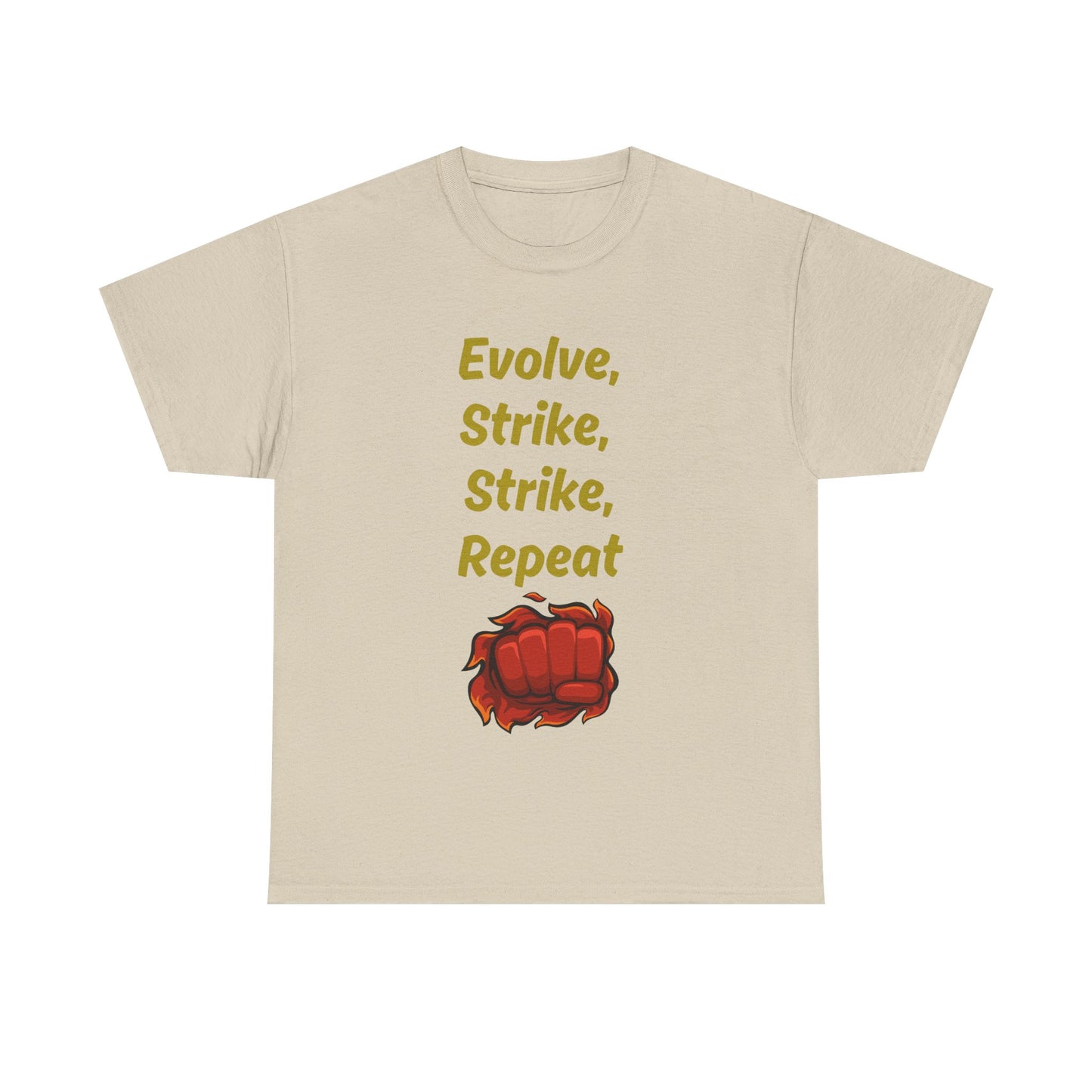 Evolve Strike Graphic T-Shirt, Motivational Shirt for Fighters, Unisex Tee, Casual Wear, Gift Idea