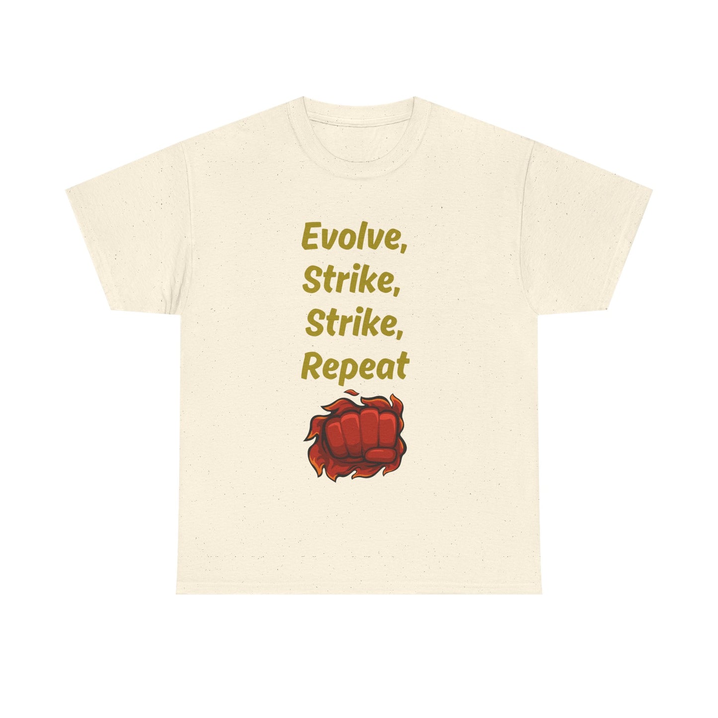 Evolve Strike Graphic T-Shirt, Motivational Shirt for Fighters, Unisex Tee, Casual Wear, Gift Idea