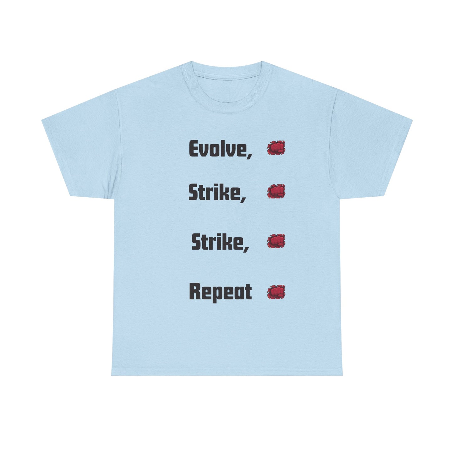 Evolve Strike Repeat Graphic T-Shirt, Unisex Tee for Gamers, Casual Wear, Summer Fashion, Motivational Top, Gamer Gift