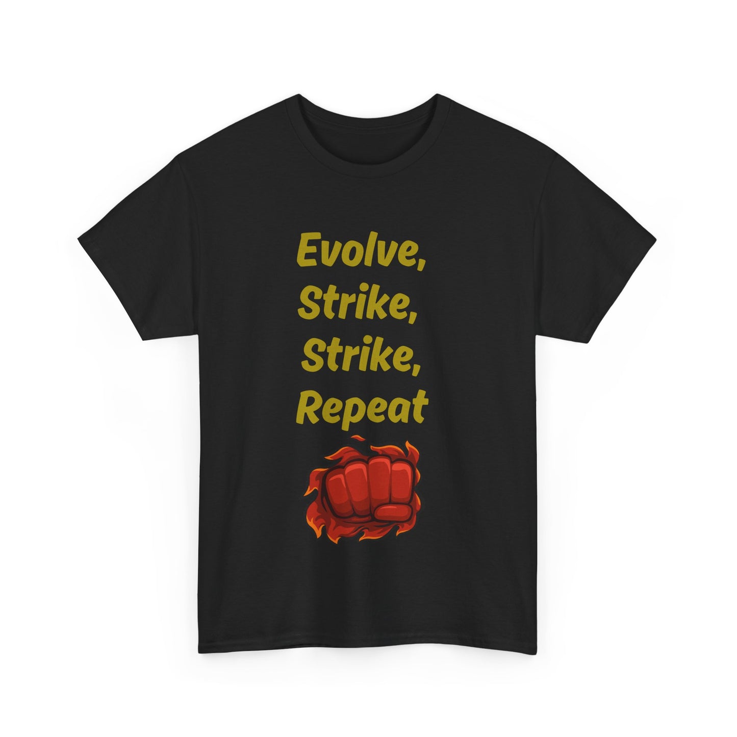 Evolve Strike Graphic T-Shirt, Motivational Shirt for Fighters, Unisex Tee, Casual Wear, Gift Idea