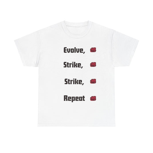 Evolve Strike Repeat Graphic T-Shirt, Unisex Tee for Gamers, Casual Wear, Summer Fashion, Motivational Top, Gamer Gift