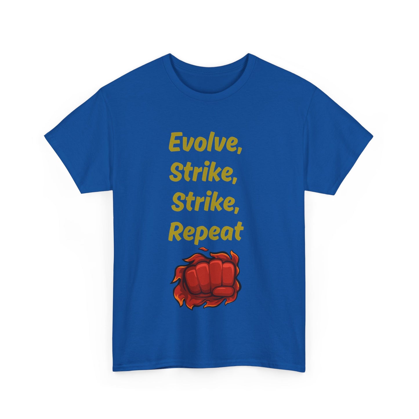 Evolve Strike Graphic T-Shirt, Motivational Shirt for Fighters, Unisex Tee, Casual Wear, Gift Idea