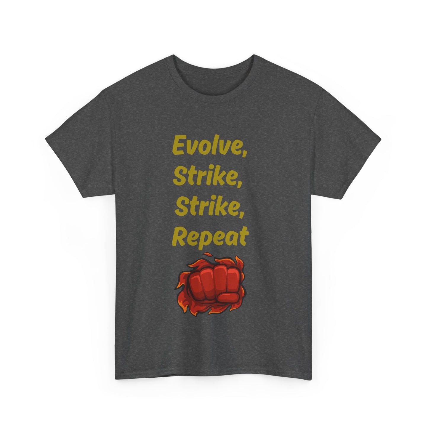Evolve Strike Graphic T-Shirt, Motivational Shirt for Fighters, Unisex Tee, Casual Wear, Gift Idea