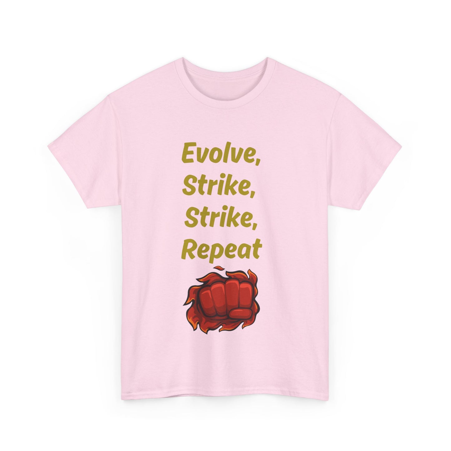 Evolve Strike Graphic T-Shirt, Motivational Shirt for Fighters, Unisex Tee, Casual Wear, Gift Idea