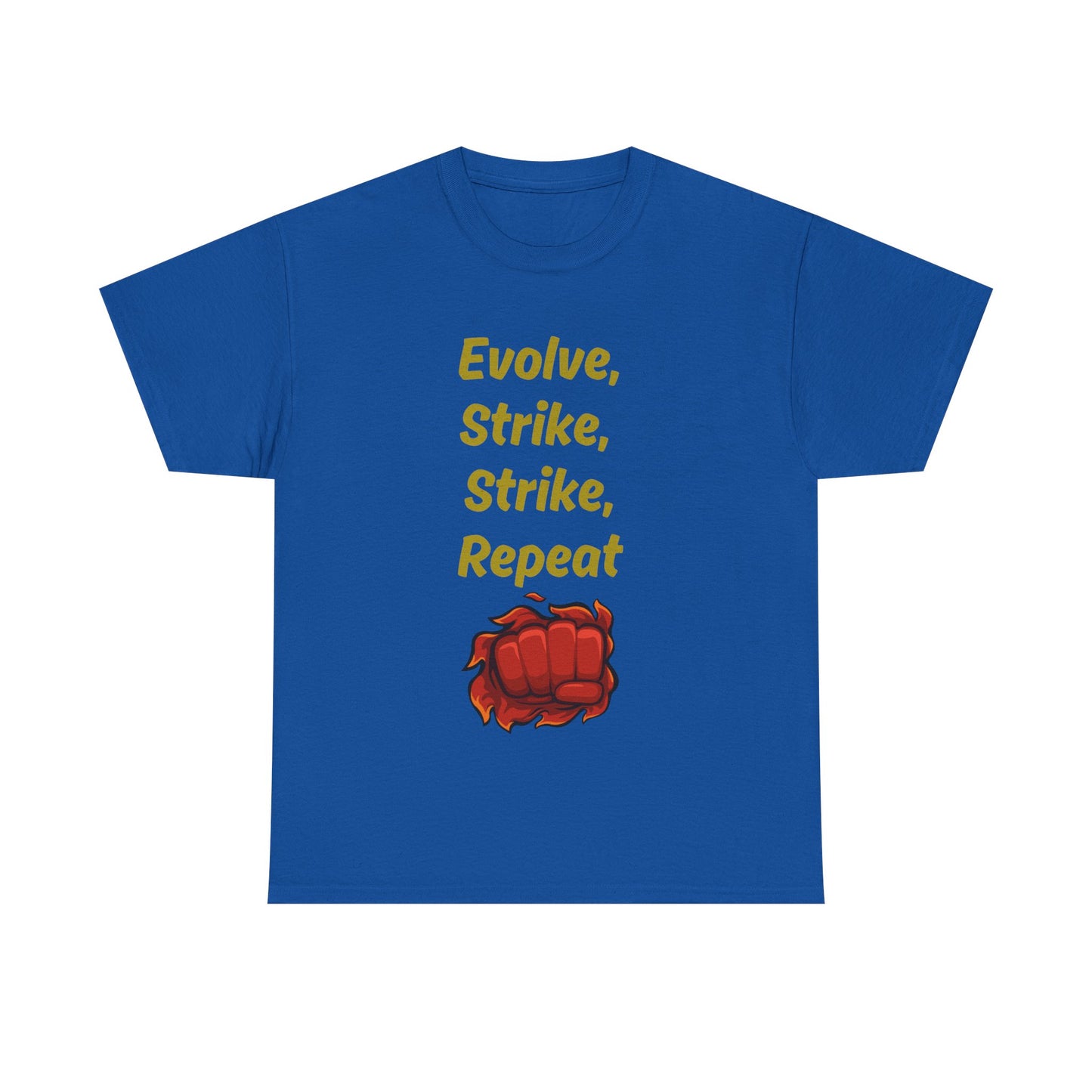 Evolve Strike Graphic T-Shirt, Motivational Shirt for Fighters, Unisex Tee, Casual Wear, Gift Idea