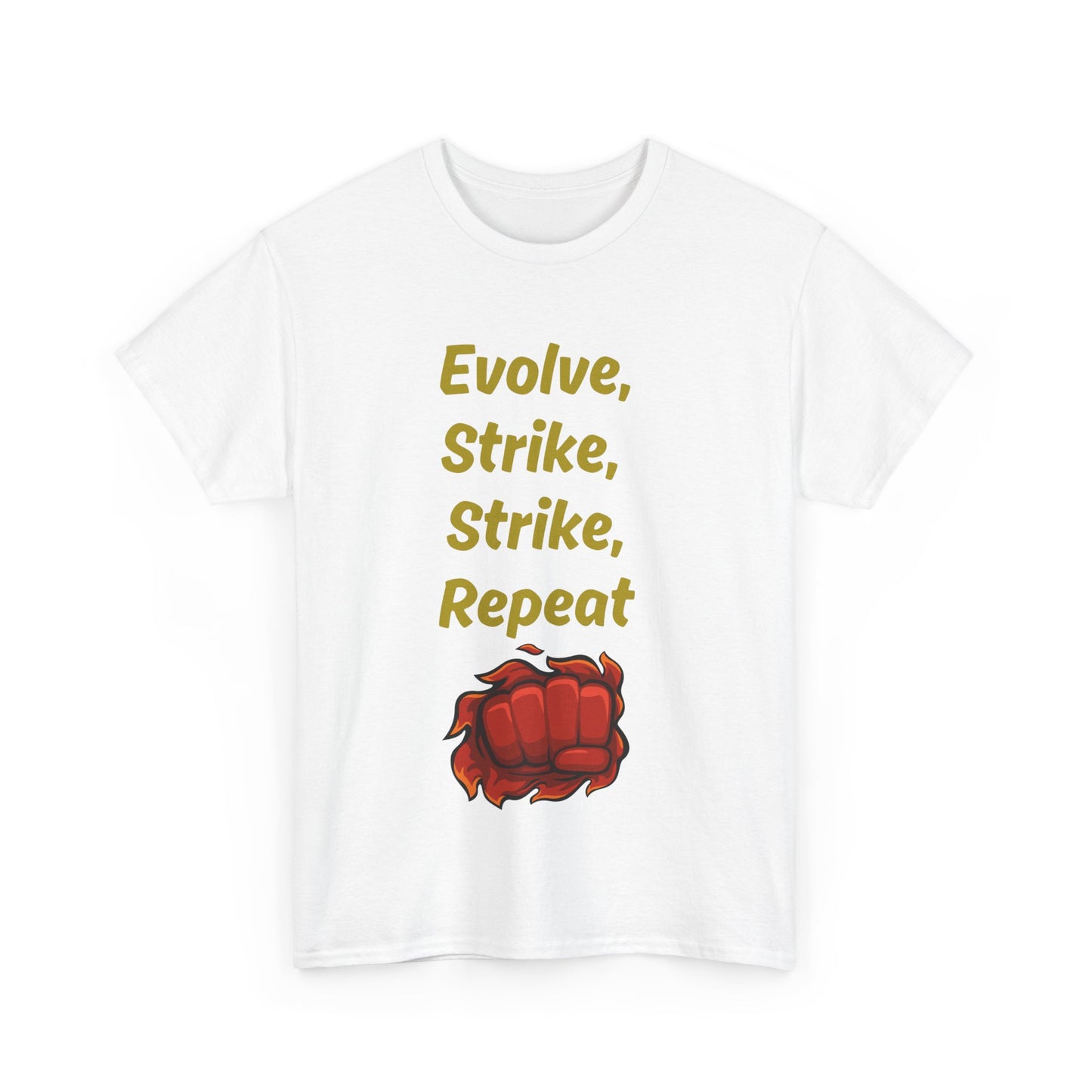 Evolve Strike Graphic T-Shirt, Motivational Shirt for Fighters, Unisex Tee, Casual Wear, Gift Idea