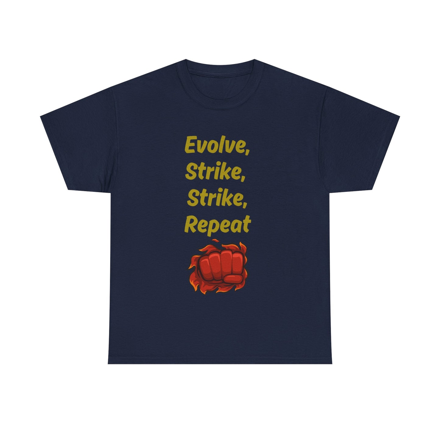 Evolve Strike Graphic T-Shirt, Motivational Shirt for Fighters, Unisex Tee, Casual Wear, Gift Idea