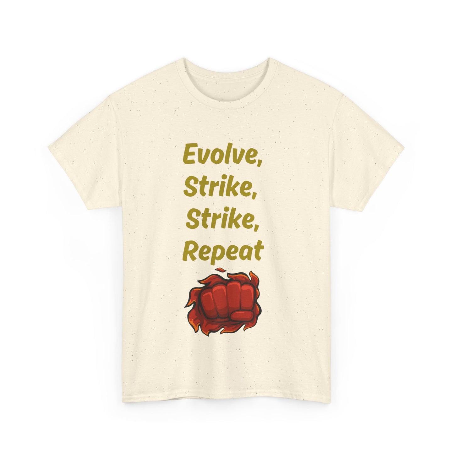 Evolve Strike Graphic T-Shirt, Motivational Shirt for Fighters, Unisex Tee, Casual Wear, Gift Idea