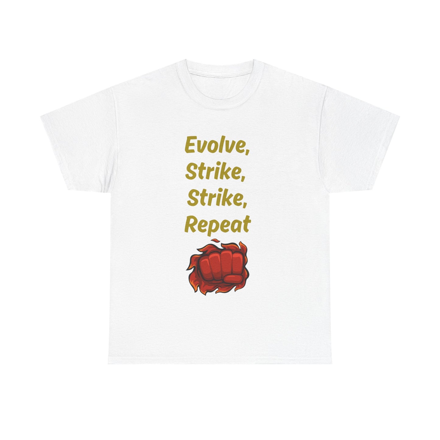 Evolve Strike Graphic T-Shirt, Motivational Shirt for Fighters, Unisex Tee, Casual Wear, Gift Idea