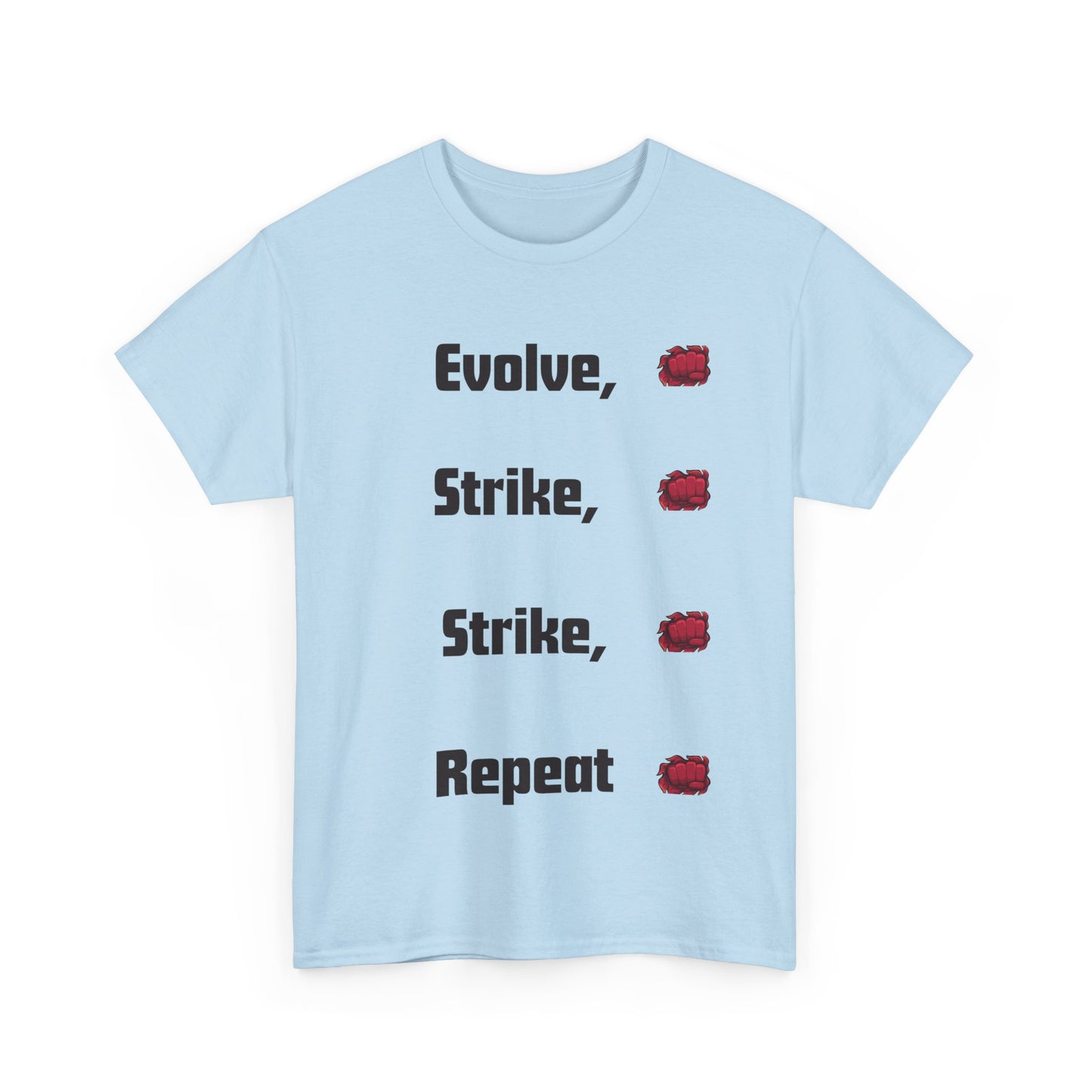 Evolve Strike Repeat Graphic T-Shirt, Unisex Tee for Gamers, Casual Wear, Summer Fashion, Motivational Top, Gamer Gift