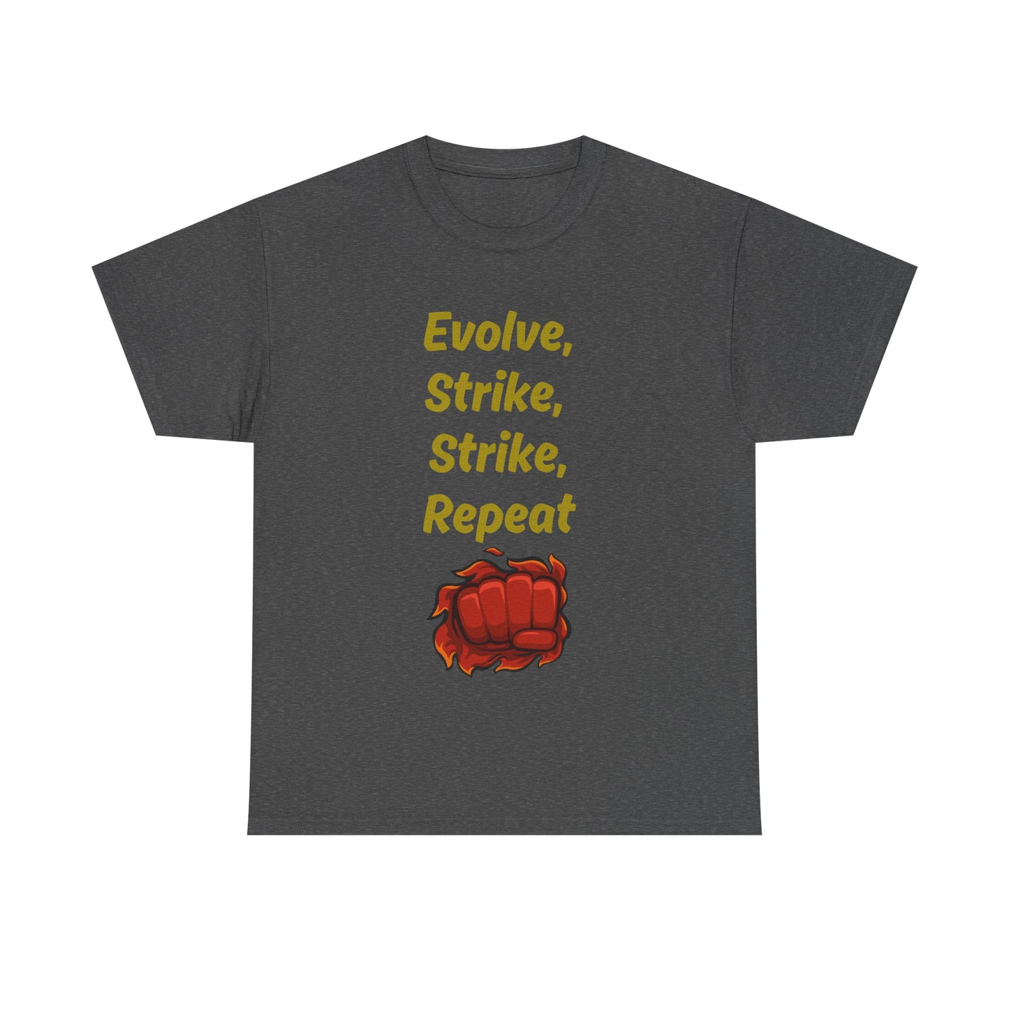 Evolve Strike Graphic T-Shirt, Motivational Shirt for Fighters, Unisex Tee, Casual Wear, Gift Idea